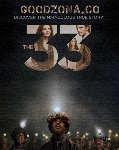 33 / The 33 (2015)